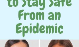 8 Ways to Stay Safe From an Epidemic