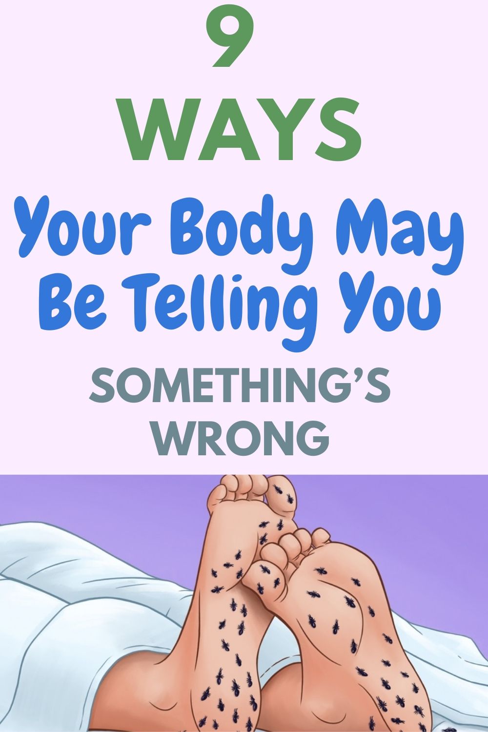 You are currently viewing 9 Ways Your Body May Be Telling You Something’s Wrong