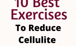 10 Best Exercises to Reduce Cellulite Without Weights