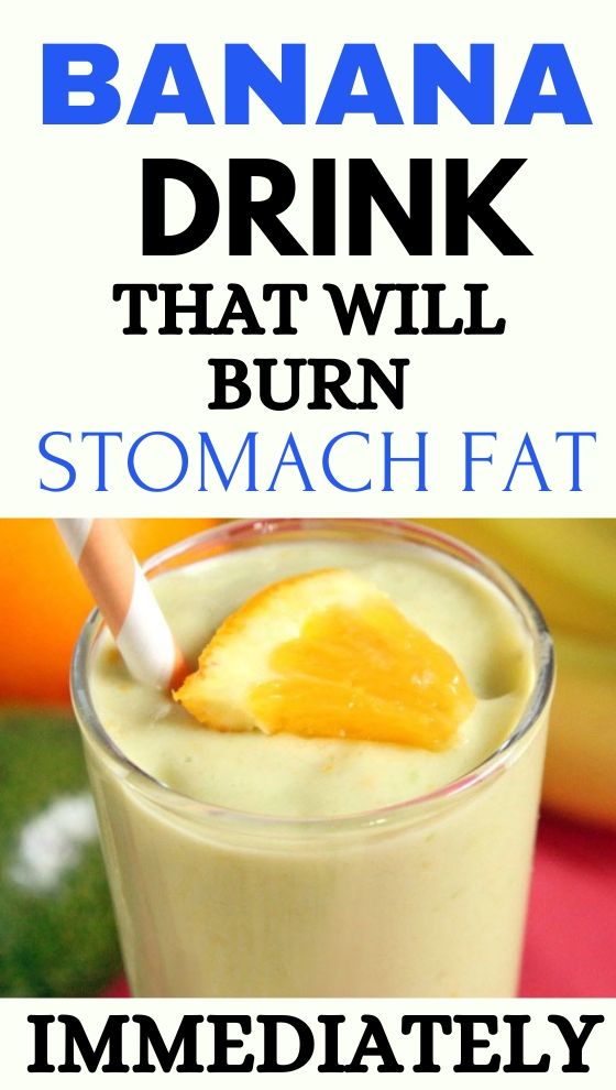 You are currently viewing Banana Drink That Will Burn Stomach Fat Immediately