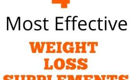 4 Most Effective Weight Loss Supplements And Pills