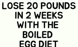 THE BOILED EGG DIET.. HOW TO LOSE 20 POUNDS IN 2 WEEKS