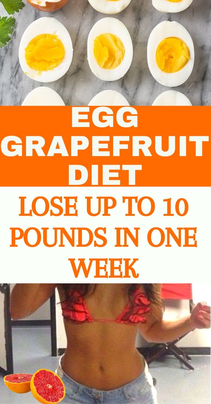 You are currently viewing Egg And Grapefruit Diet – Lose Up To 10 Pounds In One Week