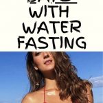 A 7-Day Water Fasting Experience: Process, Effects, and Important Warnings