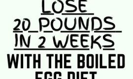 THE BOILED EGG DIET , HOW TO LOSE 20 POUNDS IN 2 WEEKS
