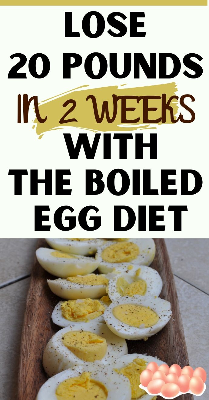 You are currently viewing THE BOILED EGG DIET, HOW TO LOSE 20 POUNDS IN 2 WEEKS