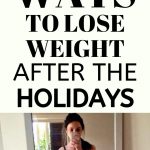 10 Ways To Lose Weight After The Holidays