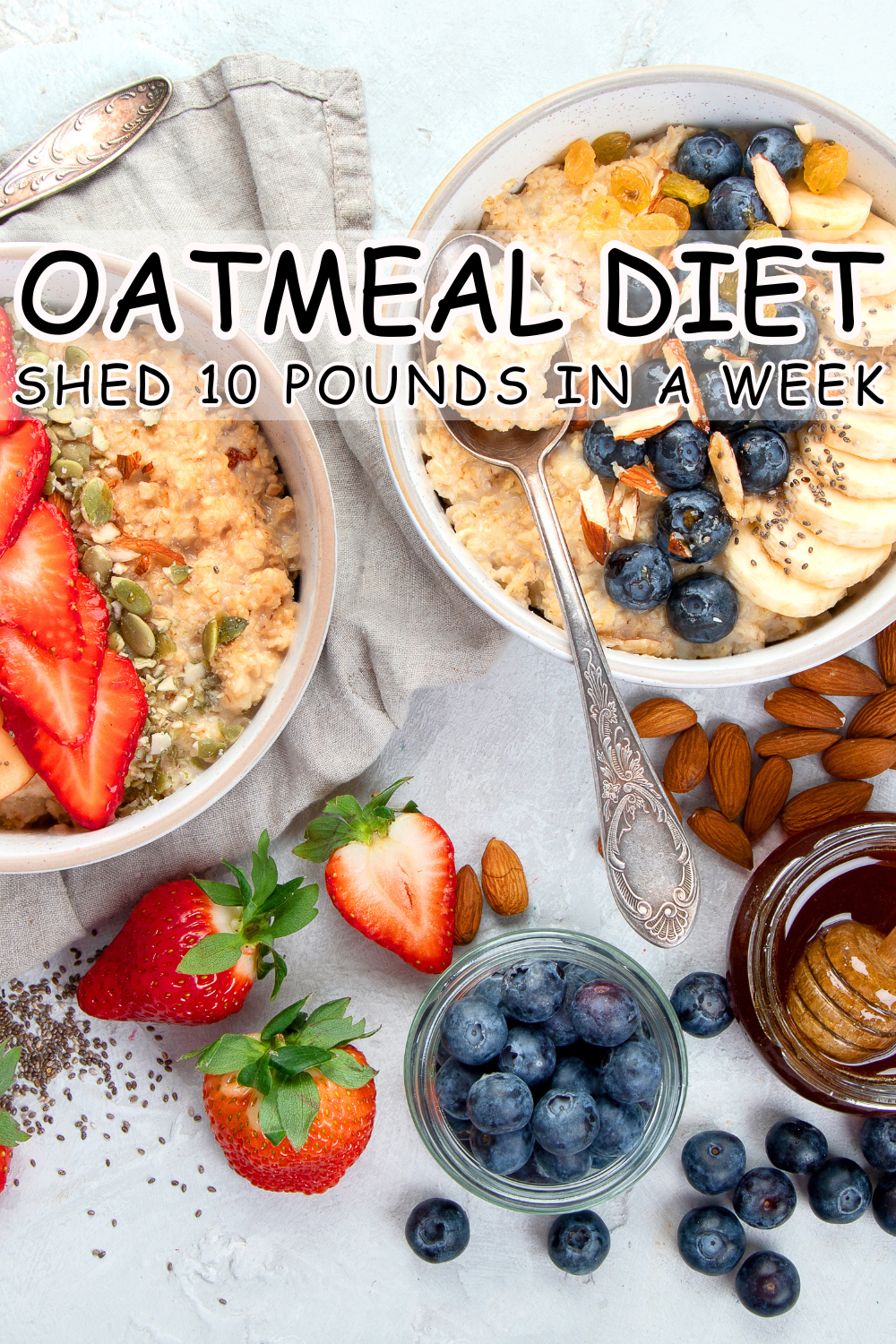 You are currently viewing Oatmeal Diet Plan: Shed 10 Pounds in a Week