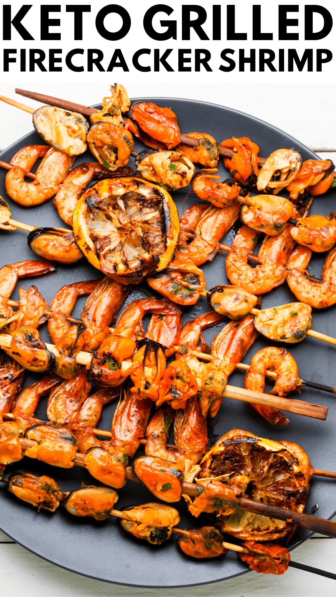 Keto Grilled Firecracker Shrimp
