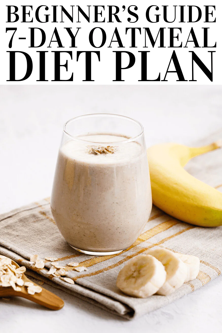 7-Day Oatmeal Diet Plan for Effective Weight Loss 1
